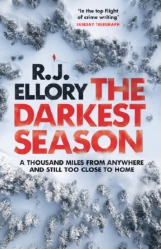 The Darkest Season : The unmissable chilling winter thriller you won't be able to put down! Paperback / softback