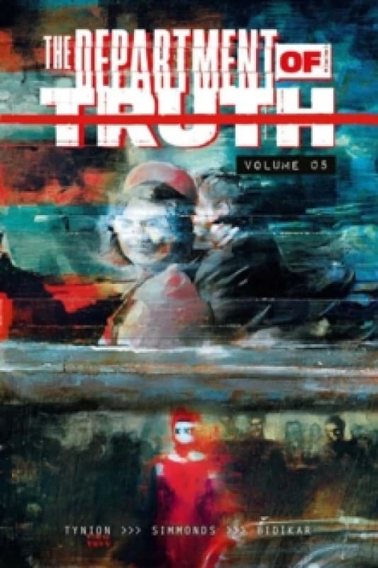The Department of Truth Volume 5 Paperback / softback