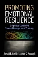 promoting emotional resilience cognitive affective stress management traini