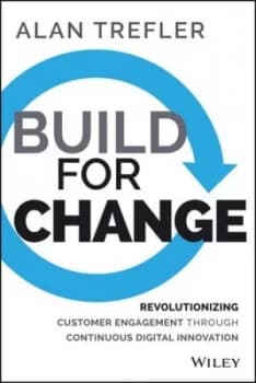 Build for Change by Alan Trefler Hardback