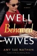 well behaved wives a novel