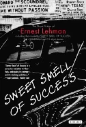sweet smell of success and other stories