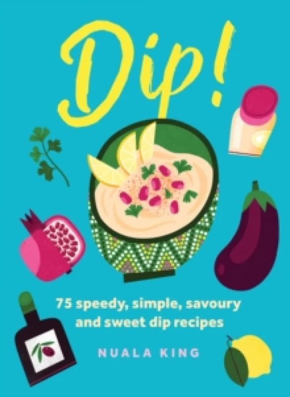Dip!. Hardback. By Nuala King Books