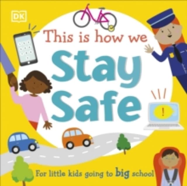 This Is How We Stay Safe. Board book. By Sally Beets, Gunjan Mewati Books