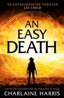 An Easy Death: the Gunnie Rose series