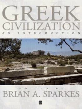 Greek Civilization by Brian a Sparkes Paperback