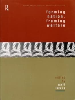 Forming Nation Framing Welfare by Gail Lewis Paperback