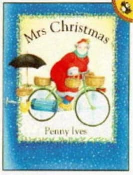 Mrs Christmas. by Penny Ives Paperback