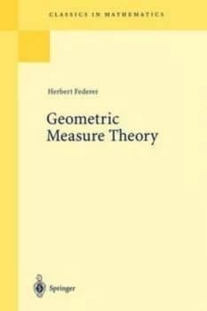 Geometric Measure Theory by Herbert Federer Paperback