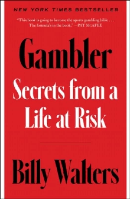 Gambler : Secrets from a Life at Risk Paperback / softback
