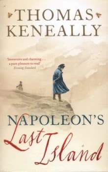 Napoleons Last Island by Thomas Keneally Paperback
