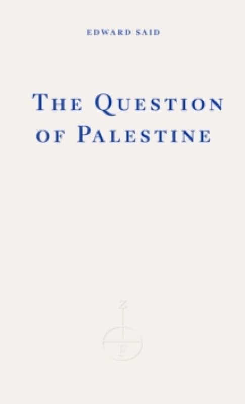 The Question of Palestine Paperback / softback