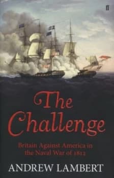 The Challenge by Andrew Lambert Hardback
