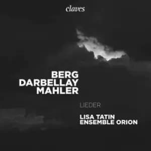 Berg/Darbellay/Mahler Lieder by Alban Berg CD Album