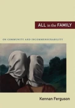All in the Family by Kennan Ferguson Paperback