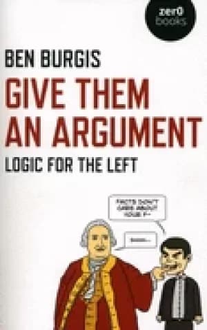 give them an argument logic for the left