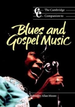 The Cambridge Companion to Blues and Gospel Music by Allan Moore Paperback