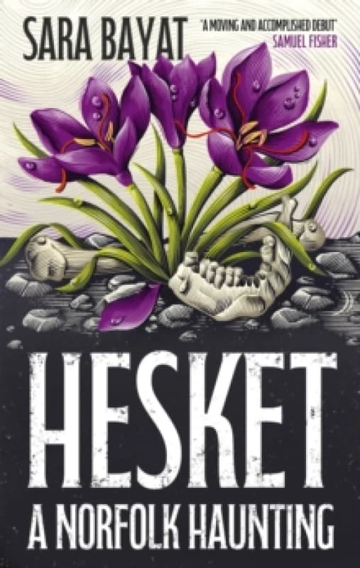 Hesket: A Norfolk Haunting Hardback