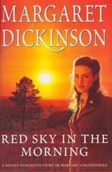 Red Sky in the Morning by Margaret Dickinson Hardback