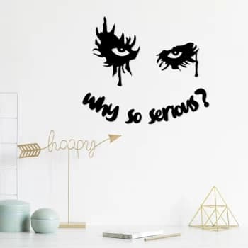Why So Serious ? Black Decorative Wooden Wall Accessory