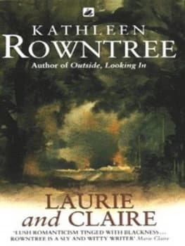 Laurie and Claire by Kathleen Rowntree Book