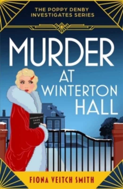 Murder at Winterton Hall : An utterly addictive and unputdownable cozy Golden Age murder mystery Paperback / softback