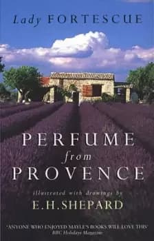 Perfume from Provence by Winifred Fortescue