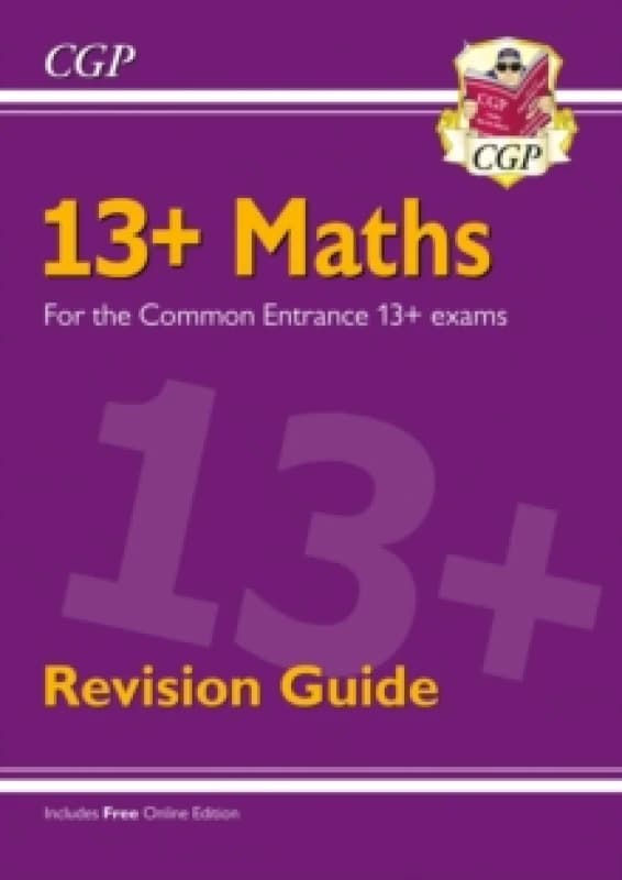 13+ Maths Revision Guide for the Common Entrance Exams Paperback / softback