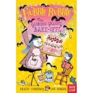 The Glorious Granny Bake Off by Tracey Corderoy Paperback