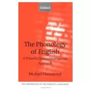 The Phonology of English by Michael Hammond