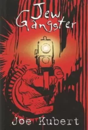 Jew gangster by Joe Kubert