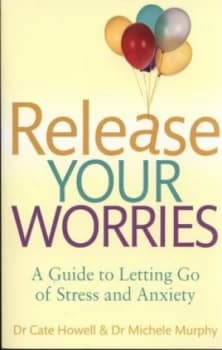 Release Your Worries by Cate Howell Book