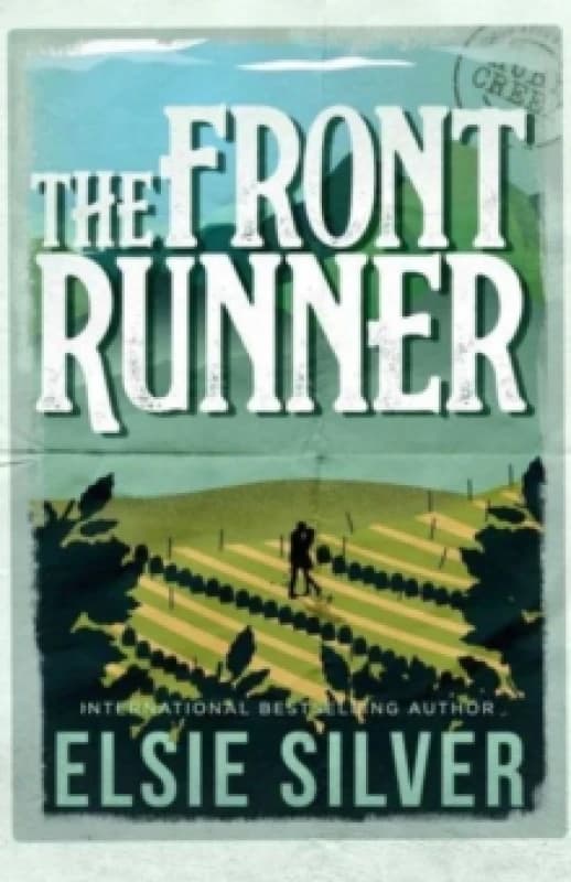 The Front Runner : From the Sunday Times bestseller comes a small-town cowboy romance Volume 3 Paperback / softback