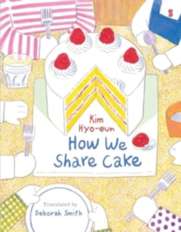 How We Share Cake Hardback