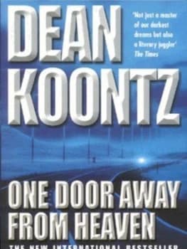 One Door Away from Heaven by Dean Koontz Paperback