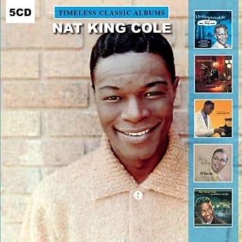 Nat King Cole - Timeless Classic Albums CD