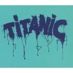 Titanic - Titanic