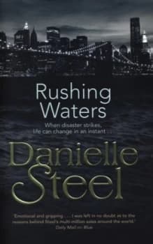 Rushing Waters by Danielle Steel Hardback