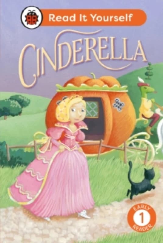 Cinderella: Read It Yourself - Level 1 Early Reader Hardback