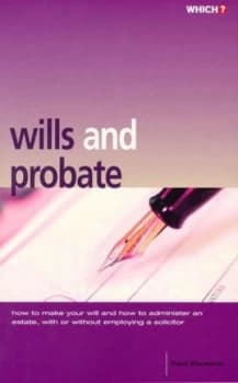 Wills and Probate by Paul Elmhirst and Consumers Association Book