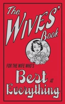 The Wives Book by Alison Maloney Hardback