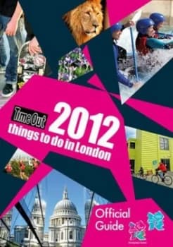 Time Out 2012 Things to Do in London by Elizabeth Winding Paperback