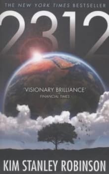 2312 by Kim Stanley Robinson Paperback