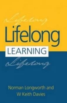 Lifelong Learning by Davies W. Keith Book