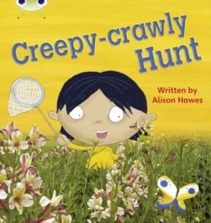 Phonics Bug Non-Fiction Set 19 Creepy-Crawly Hunt by Alison Hawes Paperback