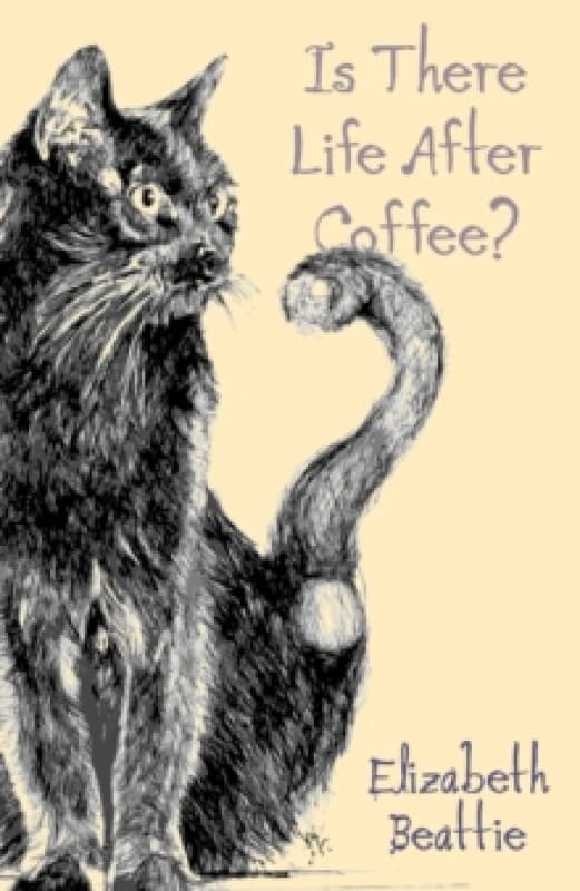 Is There Life After Coffee? Paperback / softback