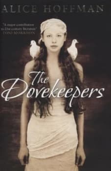 The Dovekeepers by Alice Hoffman Hardback
