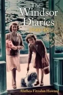 The Windsor Diaries : A Childhood with the Princesses