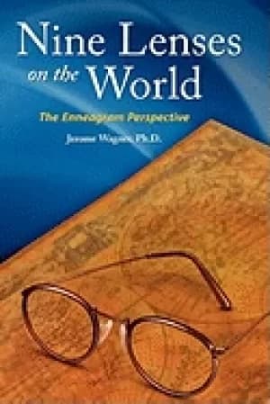nine lenses on the world the enneagram perspective
