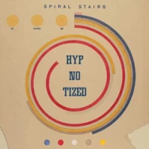 We Wanna Be Hyp-no-tized by Spiral Stairs CD Album